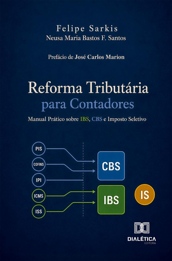 Capa do livro Reforma Tributária para Contadores, de Felipe Sarkis e Neusa Maria Bastos Fernandes dos Santos